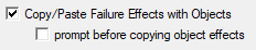 5. Copy/Paste Failure 
Effects with Objects